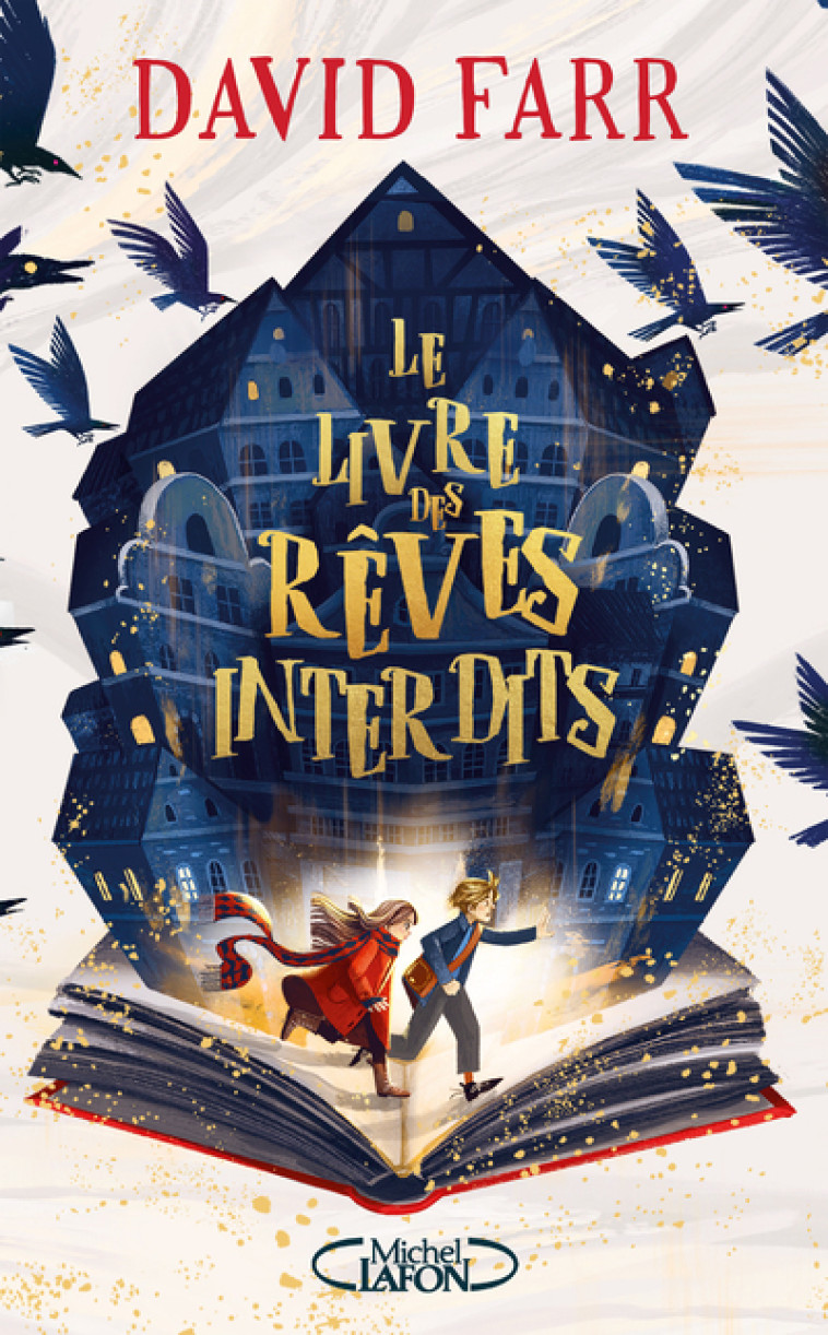 Le livre des rêves interdits - David Farr - MICHEL LAFON