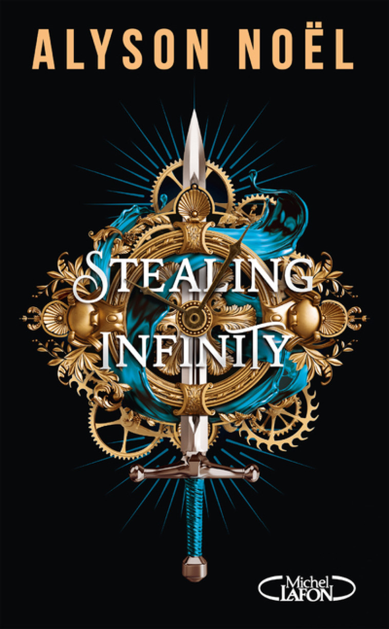 Stealing infinity - Alyson Noël - MICHEL LAFON