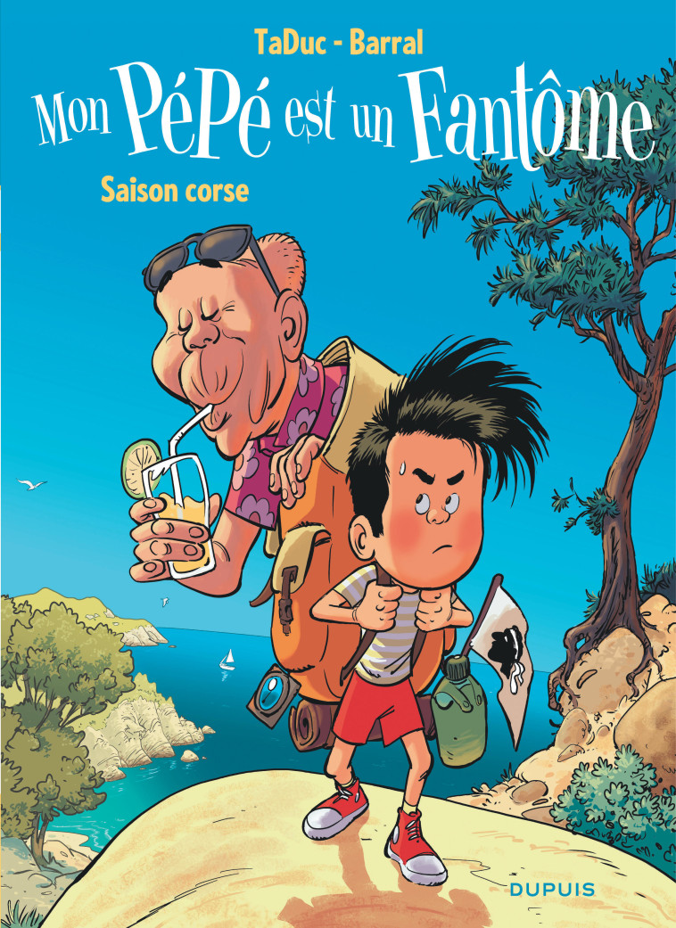 Mon pépé est un fantôme - Tome 4 - Saison corse -  TaDuc Olivier - DUPUIS