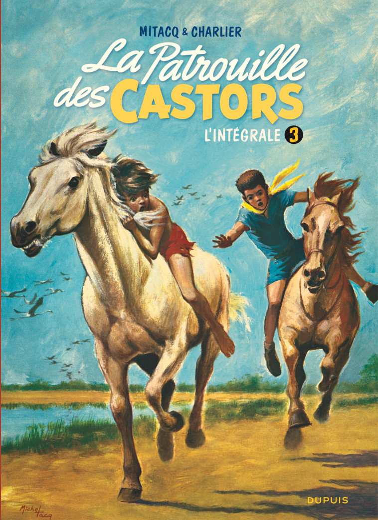 La patrouille des castors  - L'Intégrale - Tome 3 - La patrouille des castors - L'intégrale - Tome 3 -  Charlier Jean-Michel - DUPUIS