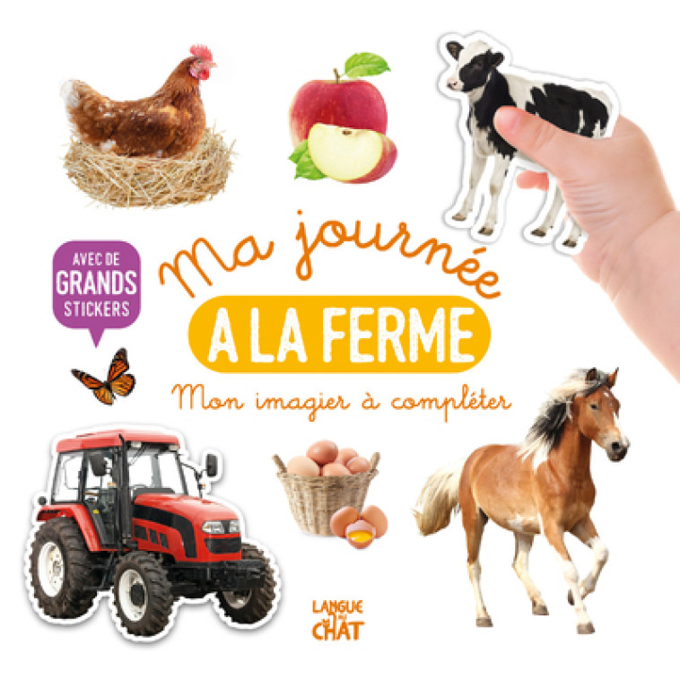 Ma journée la ferme -  Collectif - LANGUE AU CHAT