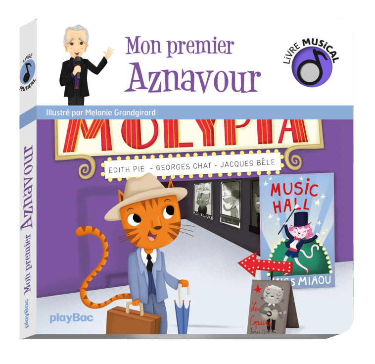 Livre musical - Mon premier Aznavour -  MELANIE GRANDGIRARD - PLAY BAC