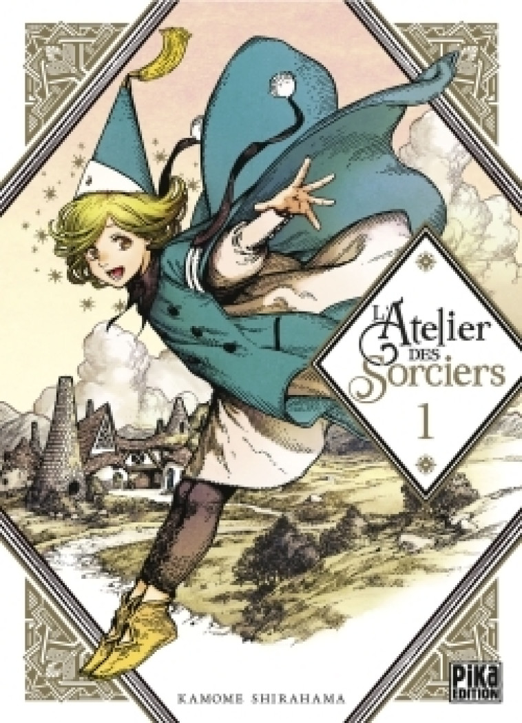 L'Atelier des Sorciers T01 - Kamome Shirahama - PIKA