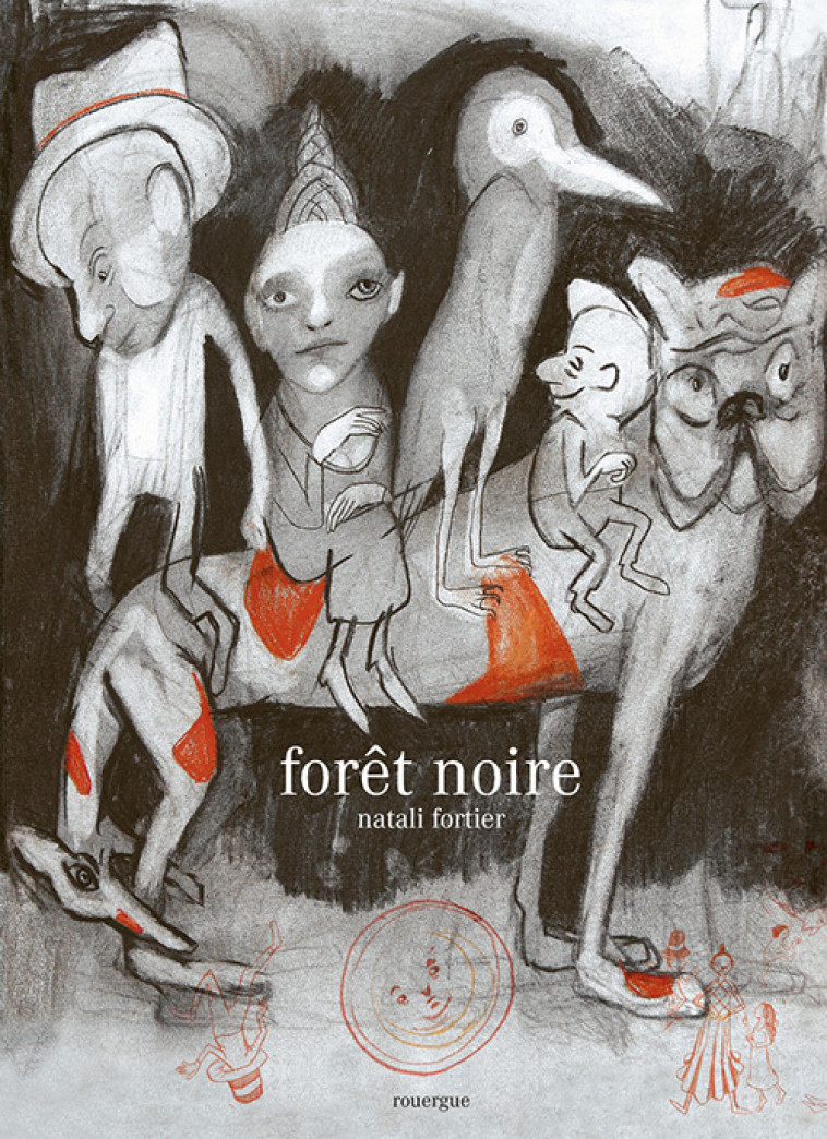 Forêt noire - Natali Fortier - ROUERGUE