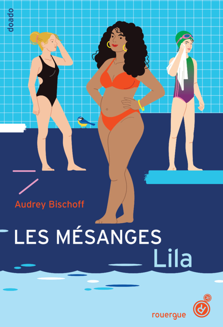 Les Mésanges - Tome 2 - Audrey Bischoff - ROUERGUE