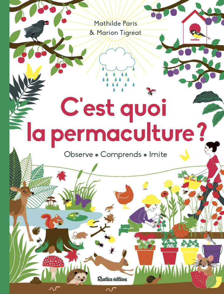 C'est quoi la permaculture ? - Mathilde Paris - RUSTI KID