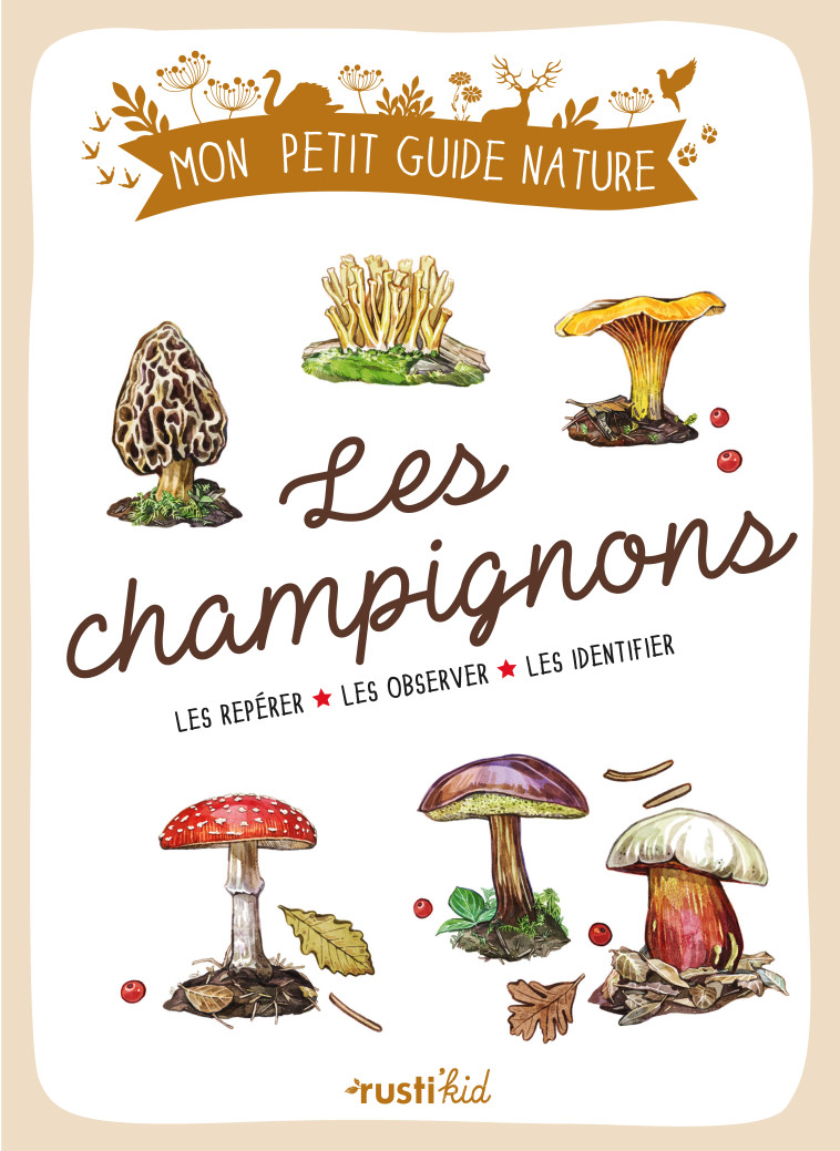 Les champignons - Jean-Marie Polese - RUSTI KID