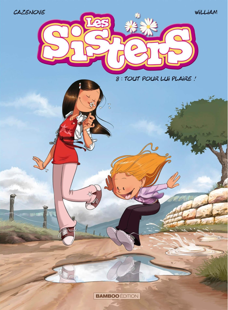 Les Sisters - tome 08 - Christophe Cazenove - BAMBOO