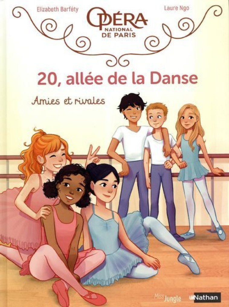 20, allée de la Danse - Tome 1 Amies et rivales - Elizabeth Barféty - JUNGLE