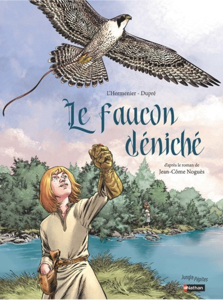 Le faucon déniché - Maxe L'Hermenier - JUNGLE