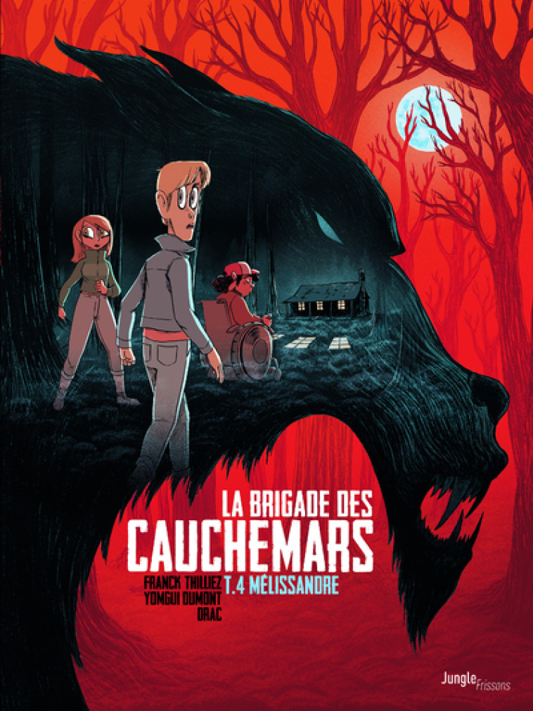 La brigade des cauchemars - Tome 4 Mélissandre - Franck Thilliez - JUNGLE