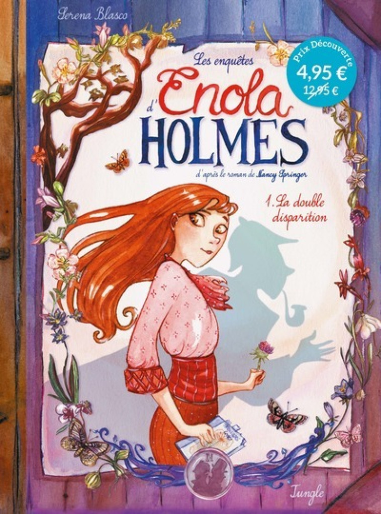 Les enquêtes d'Enola Holmes - tome 1 La double disparition - OP Petit prix 2021 - Séréna Blasco - JUNGLE