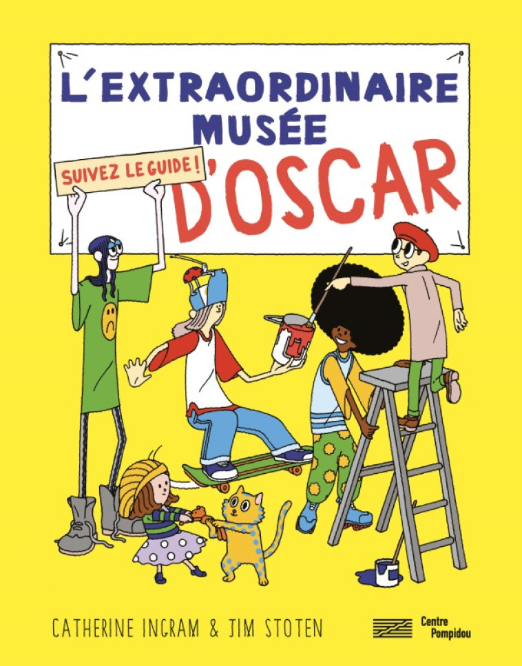 l'extraordinaire musee d'oscar -  Ingram catherine/stoten jim - CENTRE POMPIDOU