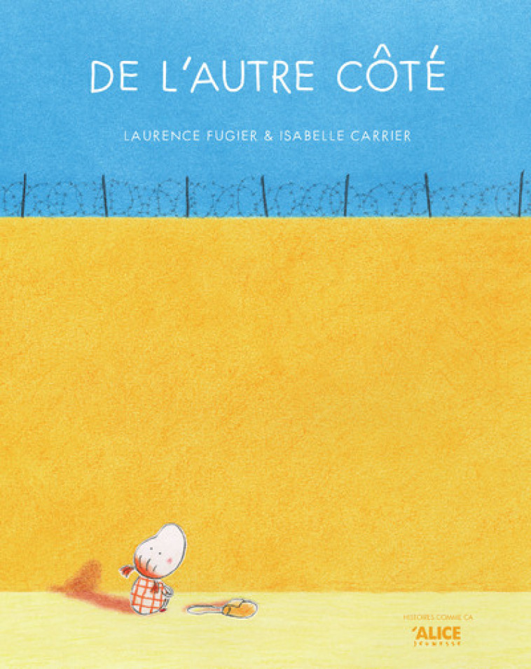 De l'autre côté - Laurence FUGIER - ALICE