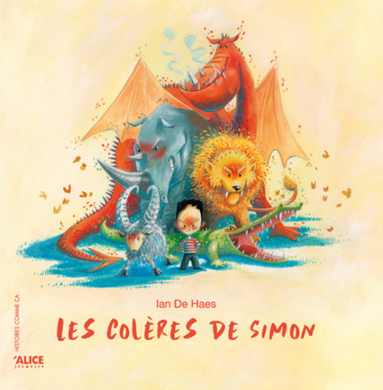 Les Colères de Simon - ian De Haes - ALICE