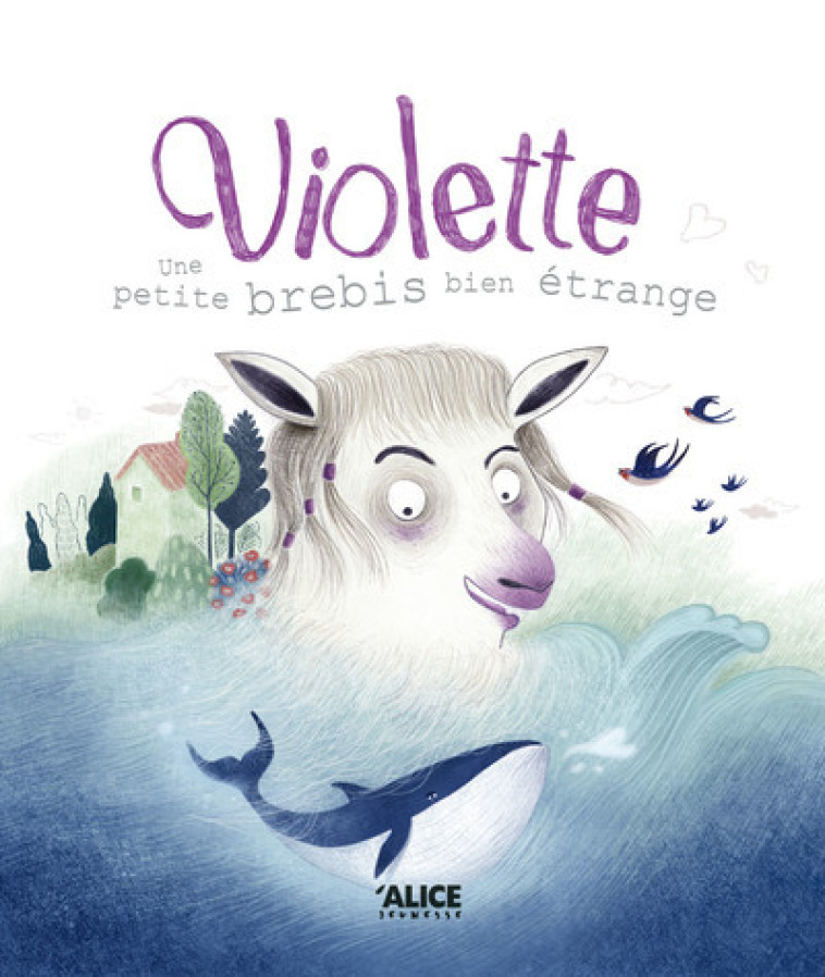 Violette, une petite brebis bien étrange - Simona Toma - ALICE