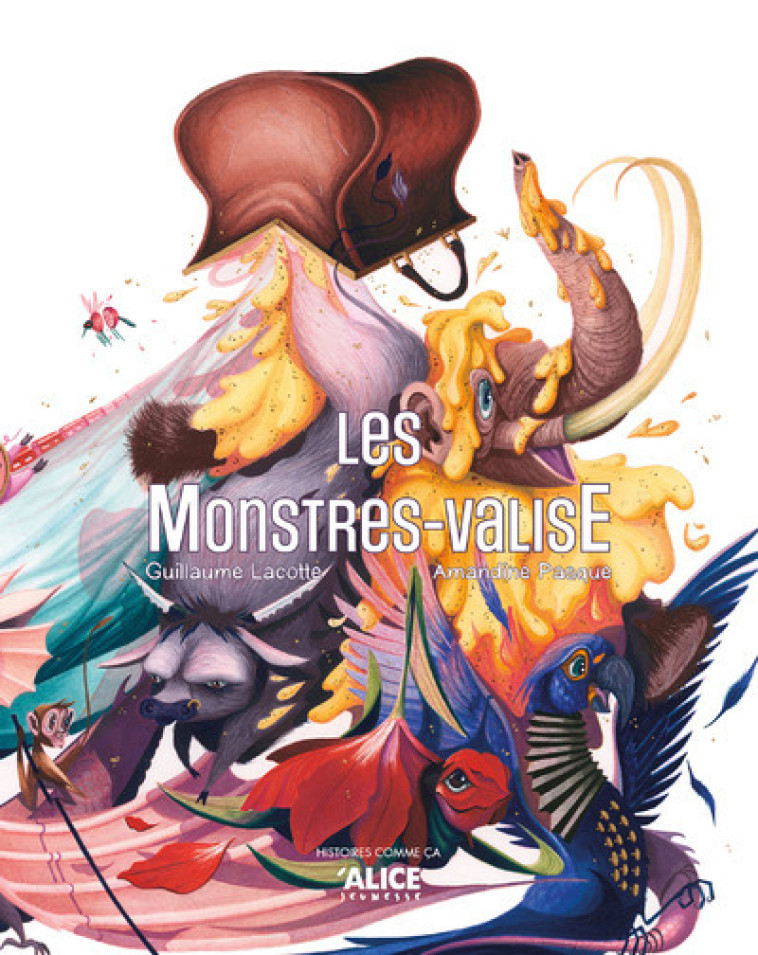 Les monstres-valise - Guillaume Lacotte - ALICE