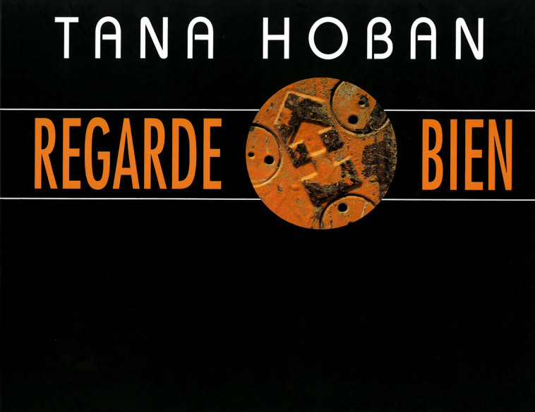 regarde bien - TANA HOBAN - KALEIDOSCOPE