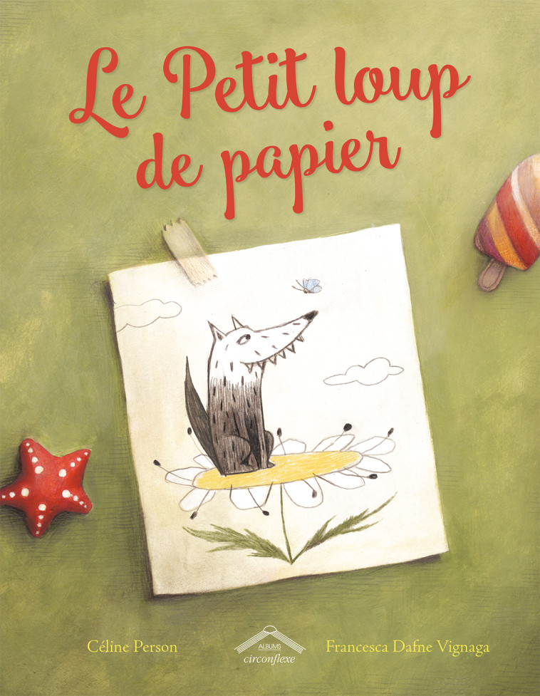 Le petit loup de papier - Céline Person - CIRCONFLEXE