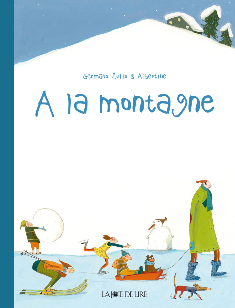 A la montagne - Germano ZULLO - LA JOIE DE LIRE