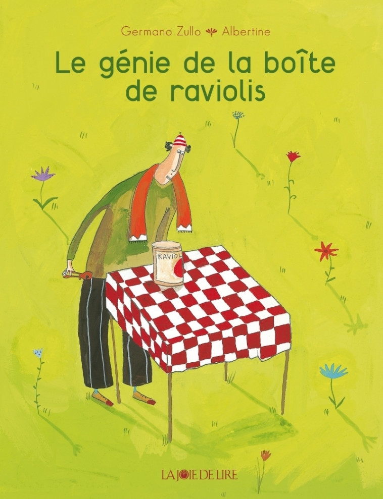 LE GENIE DE LA BOITE DE RAVIOLIS édition brochée - Germano ZULLO - LA JOIE DE LIRE