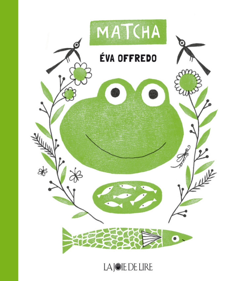 MATCHA - Eva Offredo - LA JOIE DE LIRE