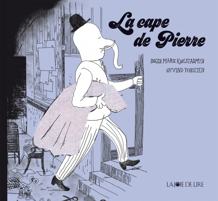 La cape de Pierre - Oyvind TORSETER - LA JOIE DE LIRE