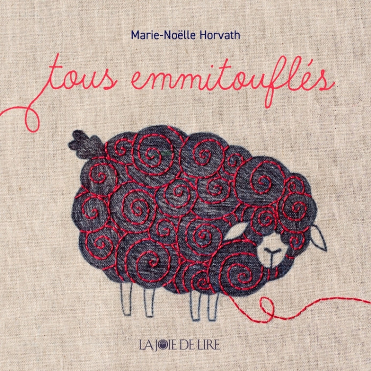 Tous emmitouflés - Marie-Noëlle Horvath - LA JOIE DE LIRE