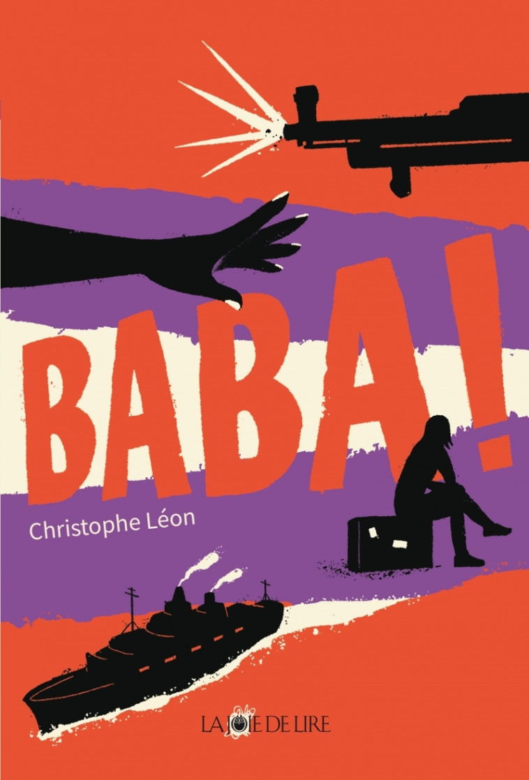 Baba - Christophe Léon - LA JOIE DE LIRE