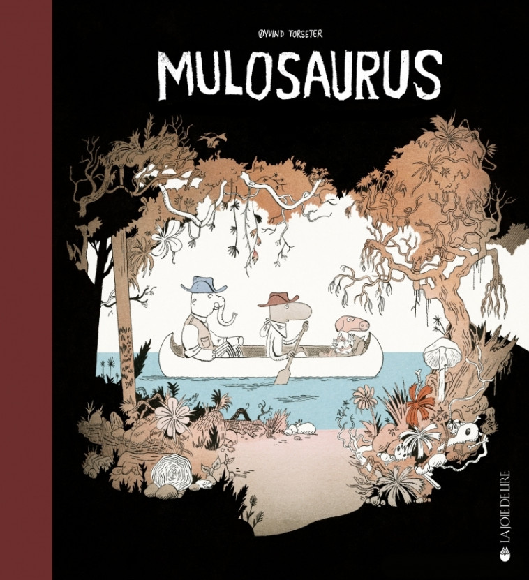 Mulosaurus - Øyvind TORSETER - LA JOIE DE LIRE