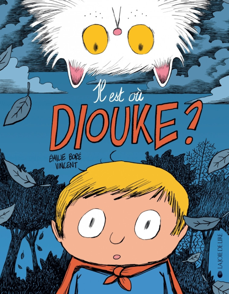 Il est où Diouke ? - Emilie BORÉ - LA JOIE DE LIRE