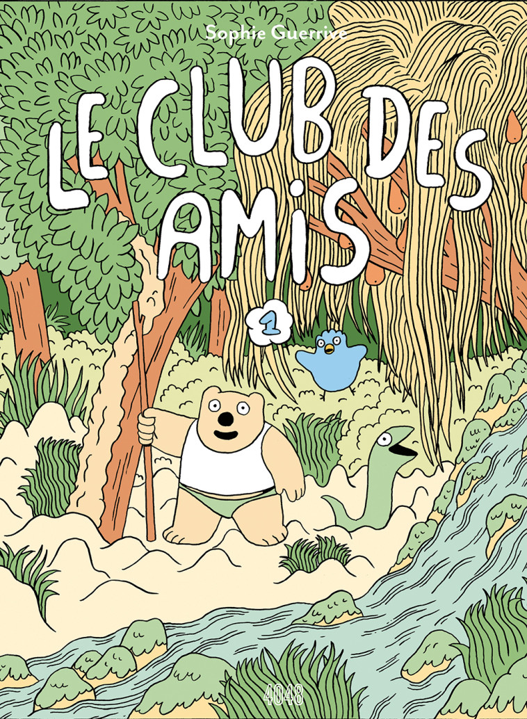 Le Club des Amis - Tome 1 - Sophie Guerrive - 2024