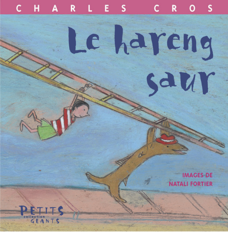 LE HARENG SAUR - Charles Cros - RUE DU MONDE