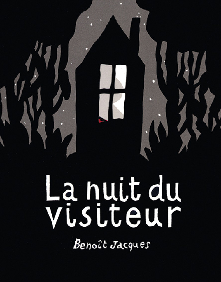 La Nuit du Visiteur -  Jacques Benoît - BENOIT JACQUES