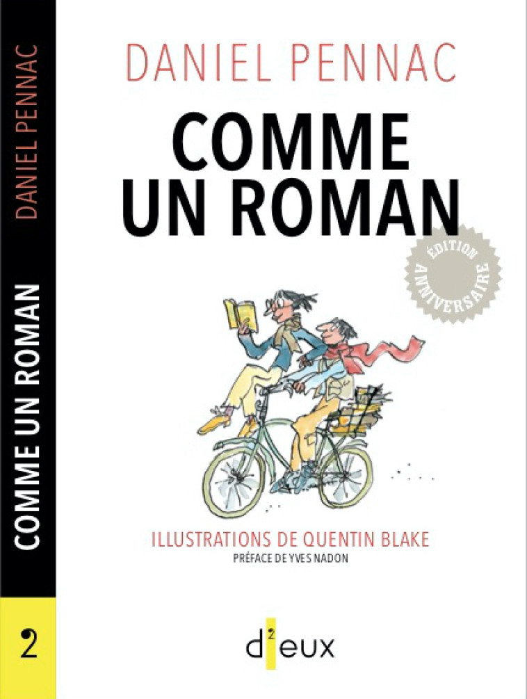 Comme un roman - Daniel Pennac - D EUX