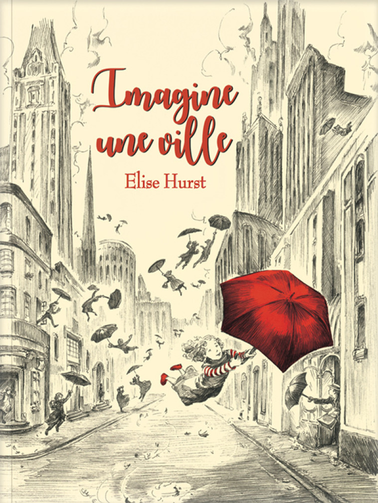 Imagine une ville - Elise Hurst - D EUX