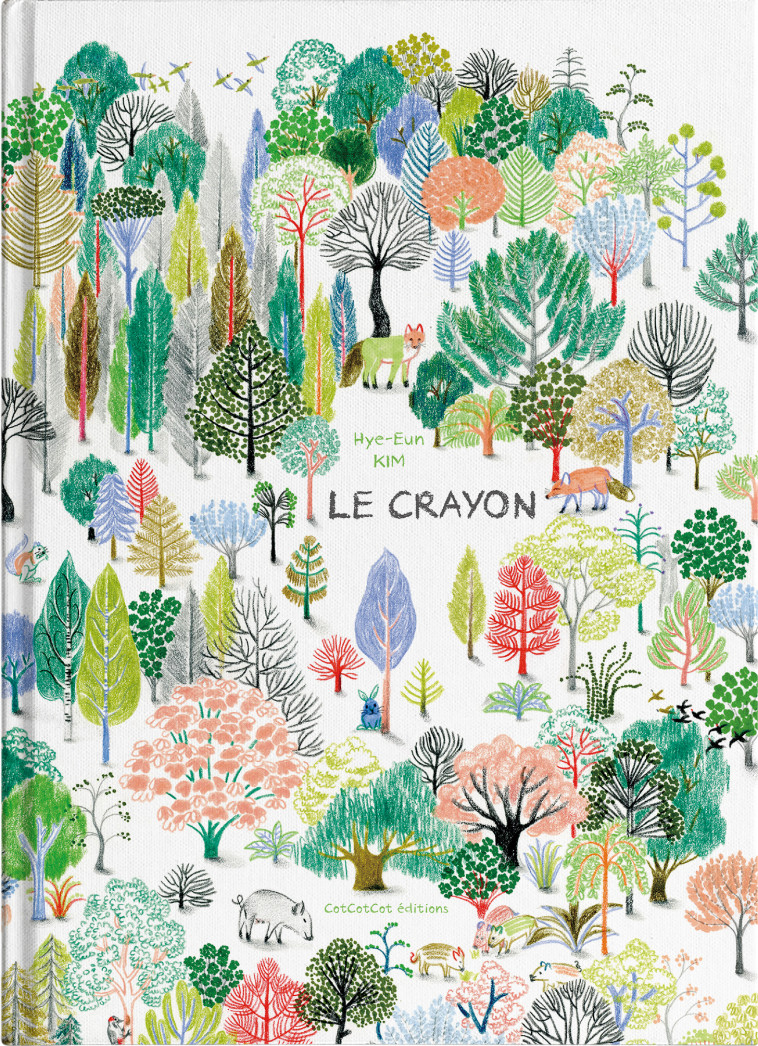 Le crayon -  KIM, Hye-Eun - COTCOTCOT