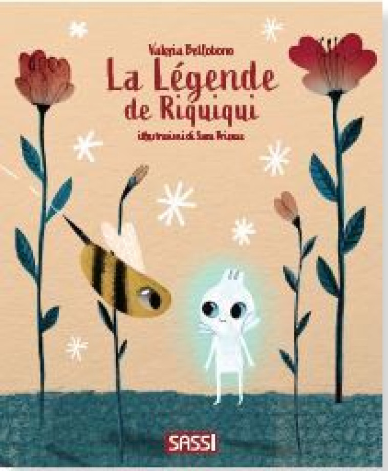 La Légende de Riquiqui   - Valeria Bellobono - SASSI