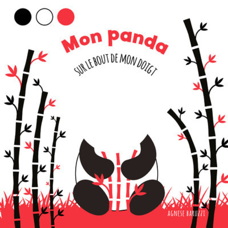 Mon panda - Sur le bout de mon doigt - Agnese Baruzzi - WHITE STAR KIDS