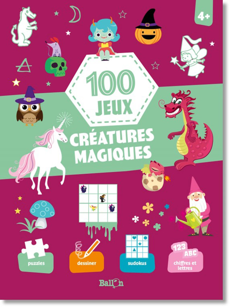 Les créatures magiques - XXX - BALLON