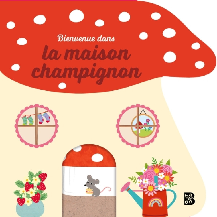 Bienvenue dans la maison champignon - XXX - BALLON