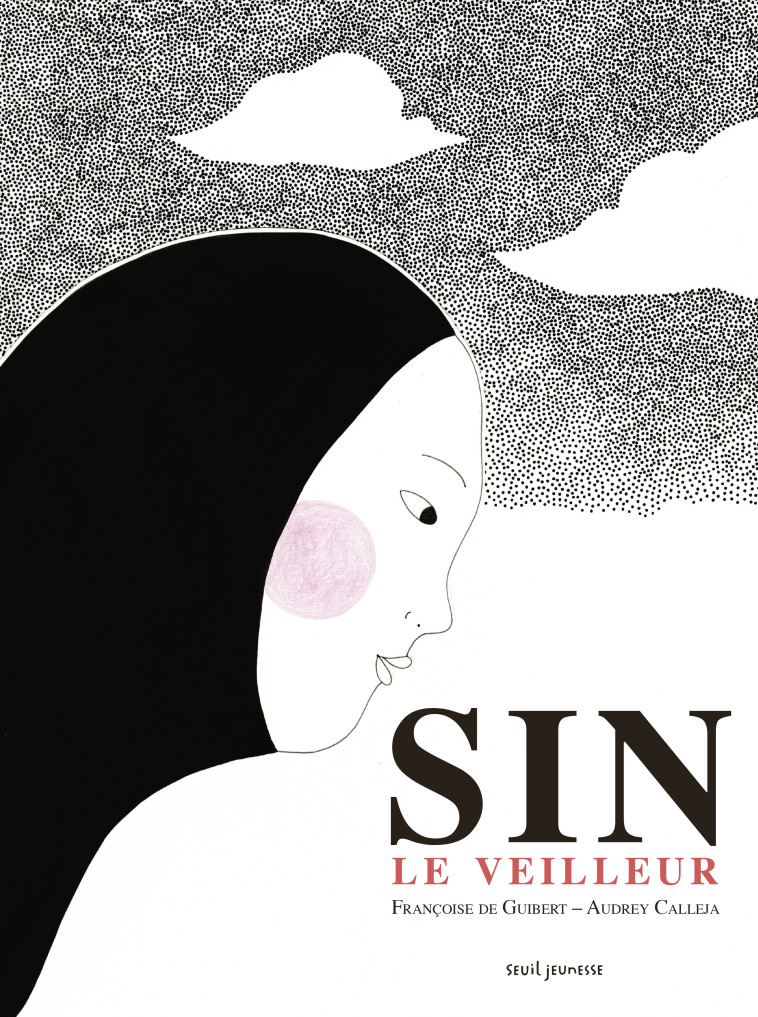 Sin le veilleur - Françoise De guibert - SEUIL JEUNESSE