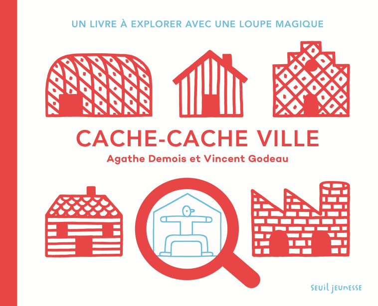 Cache-cache ville - Agathe Demois - SEUIL JEUNESSE