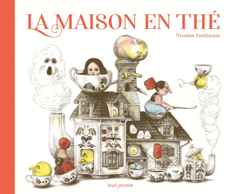 La Maison en thé - Nicolas Zouliamis - SEUIL JEUNESSE