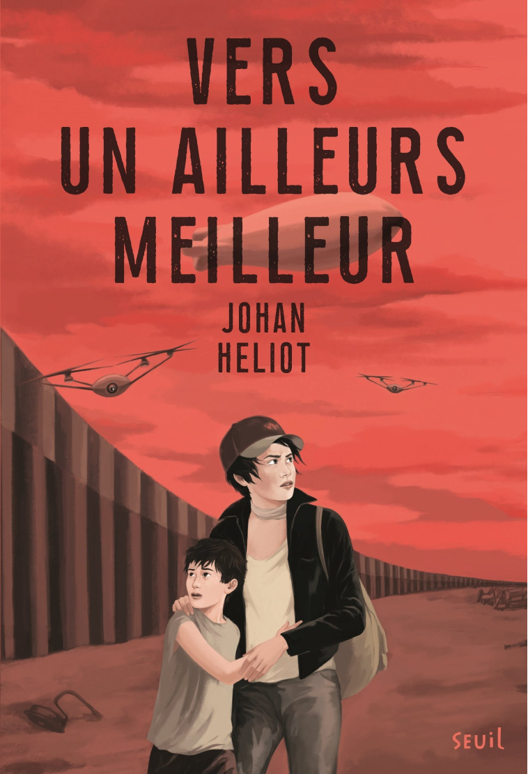 Vers un ailleurs meilleur - Johan Heliot - SEUIL JEUNESSE