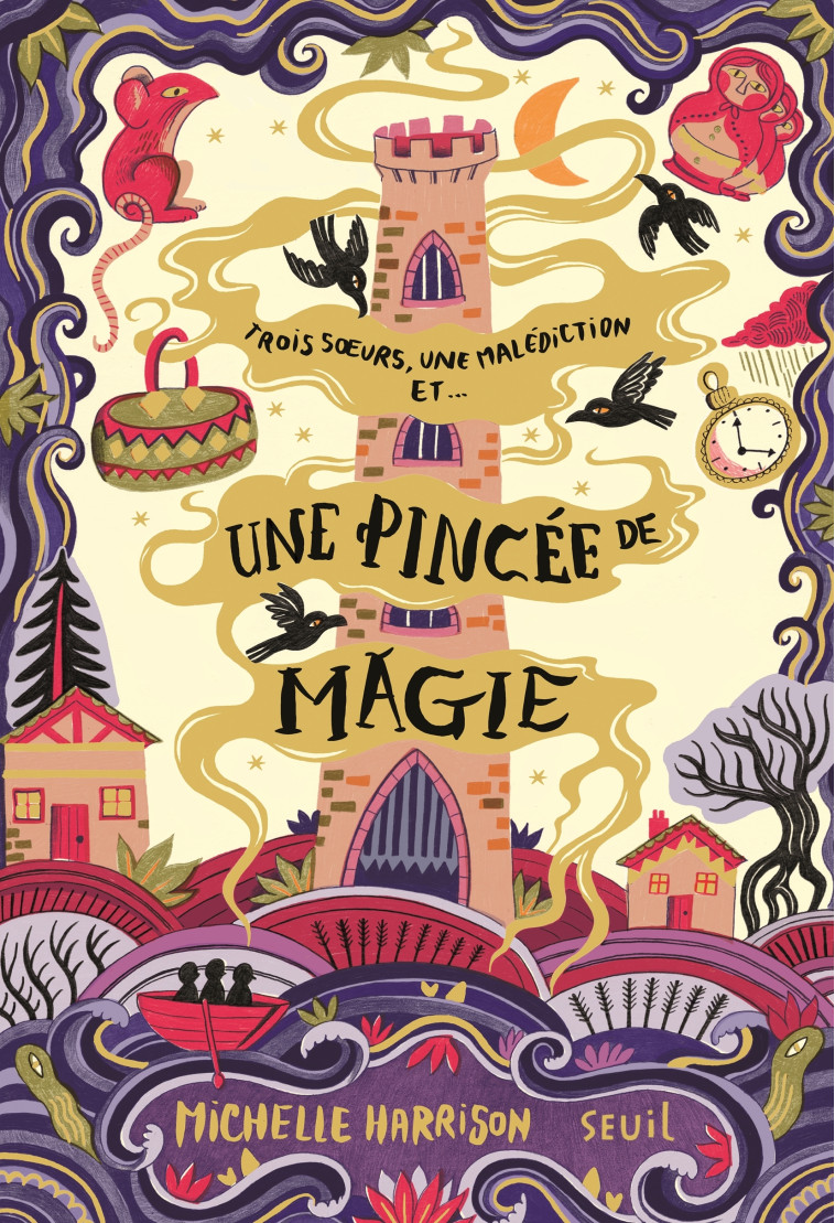 Une pincée de magie, tome 1 - Michelle Harrison - SEUIL JEUNESSE