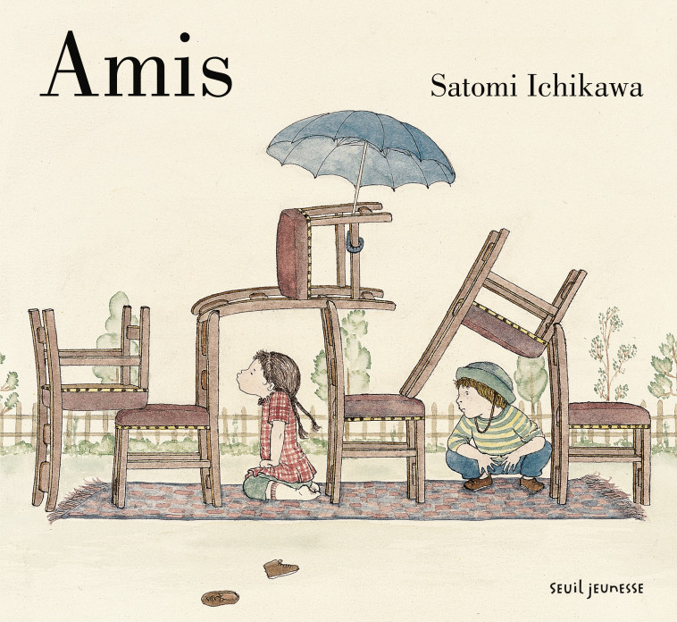 Amis - Satomi Ichikawa - SEUIL JEUNESSE