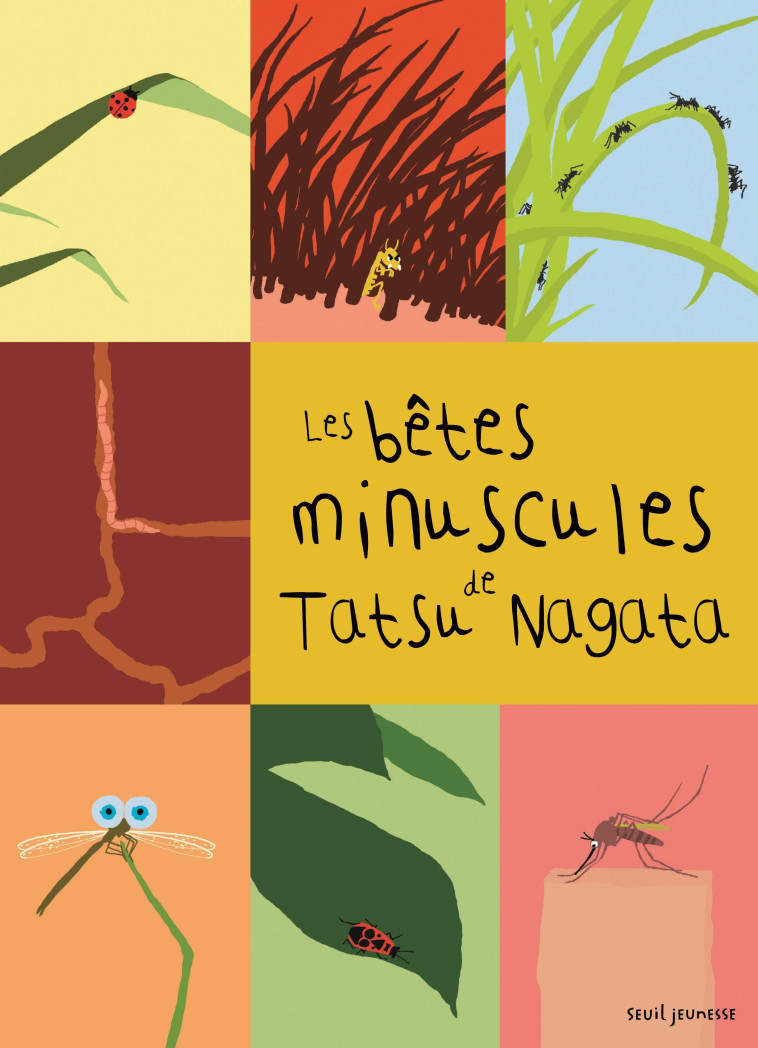 Les Bêtes minuscules - Tatsu Nagata - SEUIL JEUNESSE