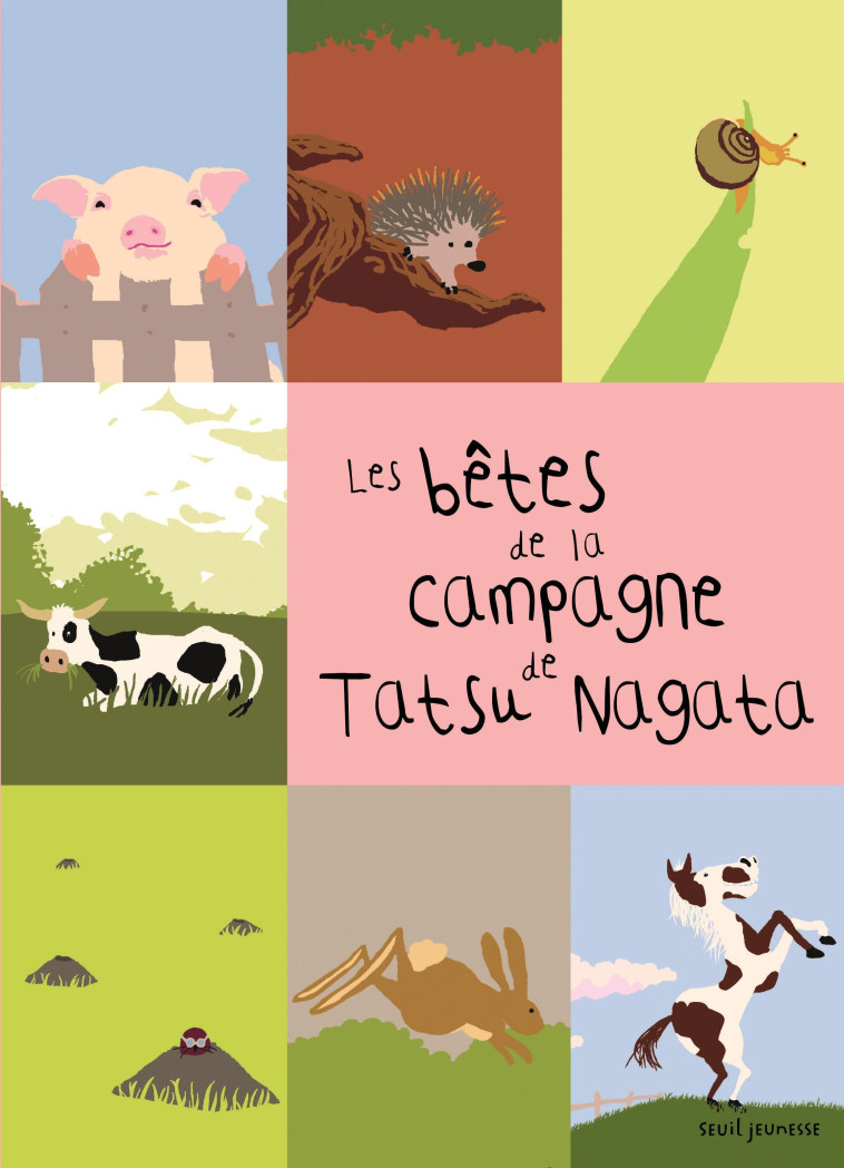 Les Bêtes de la campagne - Tatsu Nagata - SEUIL JEUNESSE