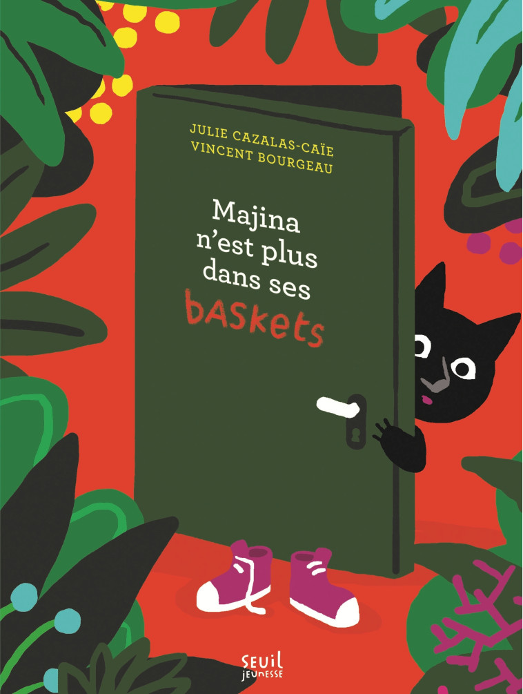 Majina n'est plus dans ses baskets - Julie Cazalas-Ca?e - SEUIL JEUNESSE